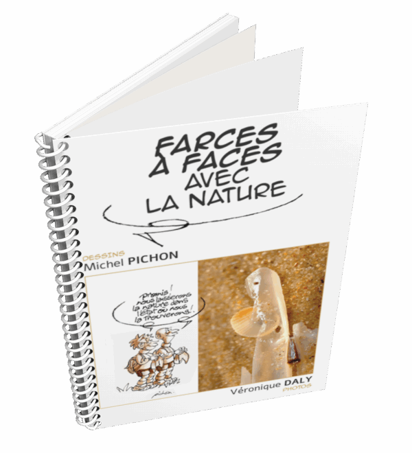 FARCES À FACES AVEC LA NATURE